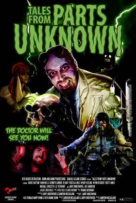 Tales From Parts Unknown poster