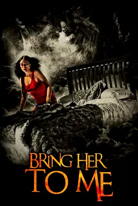 Bring Her to Me poster