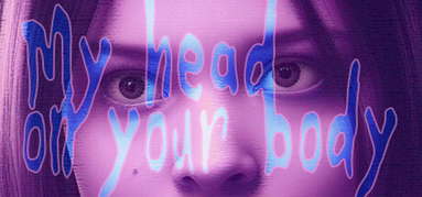 My Head On Your Body capsule