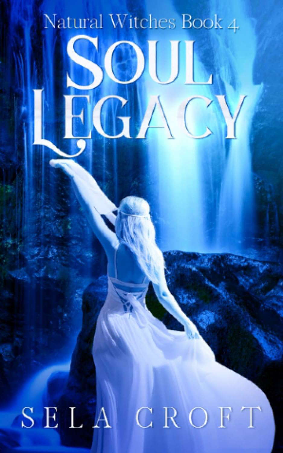 Soul Legacy (Natural Witches) poster