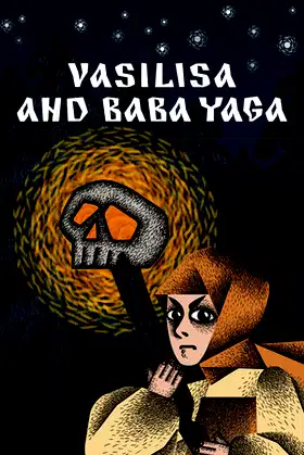 Vasilisa and Baba Yaga poster