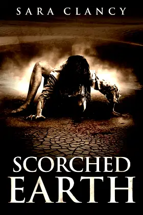 Scorched Earth (Wrath & Vengeance Series) poster