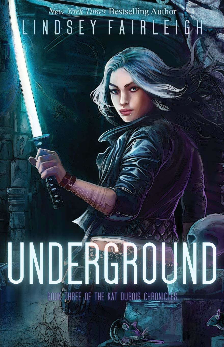 Underground (Kat Dubois Chronicles) poster