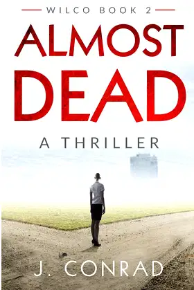 Almost Dead: A Thriller poster