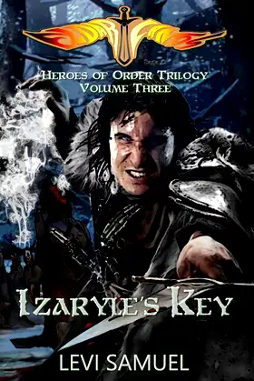 Izaryle's Key (Heroes of Order) poster