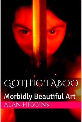 Gothic Taboo: Morbidly Beautiful Art poster