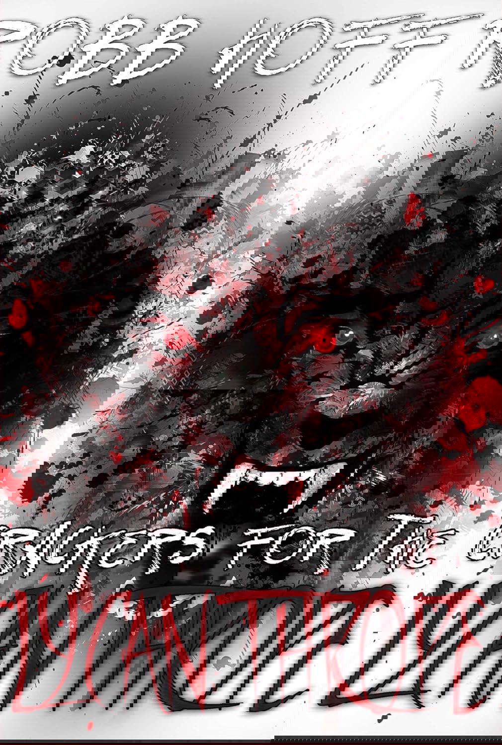 Crackers for the Lycanthrope poster