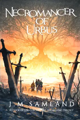 Necromancer of Urbus (The Chronicler's Awakening) poster