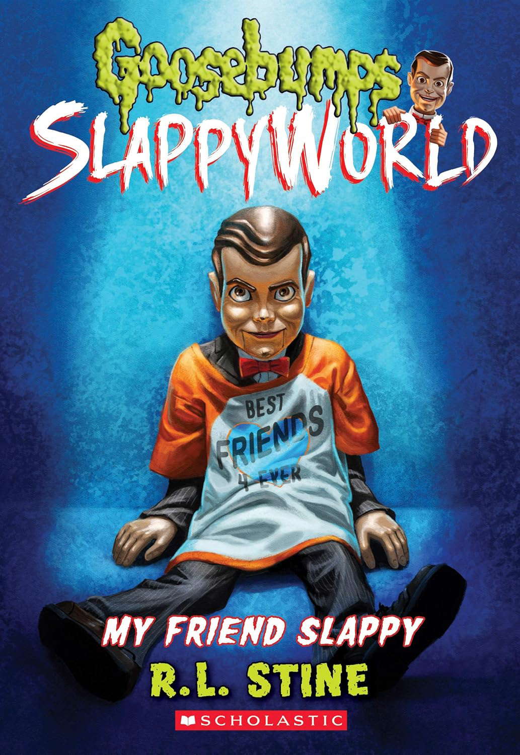 My Friend Slappy (Goosebumps SlappyWorld #12) (12) poster