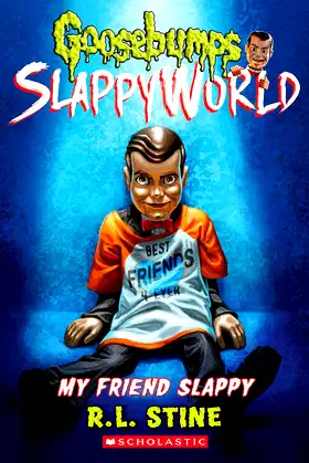 My Friend Slappy (Goosebumps SlappyWorld #12) (12) poster