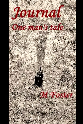 Journal: One man's tale poster