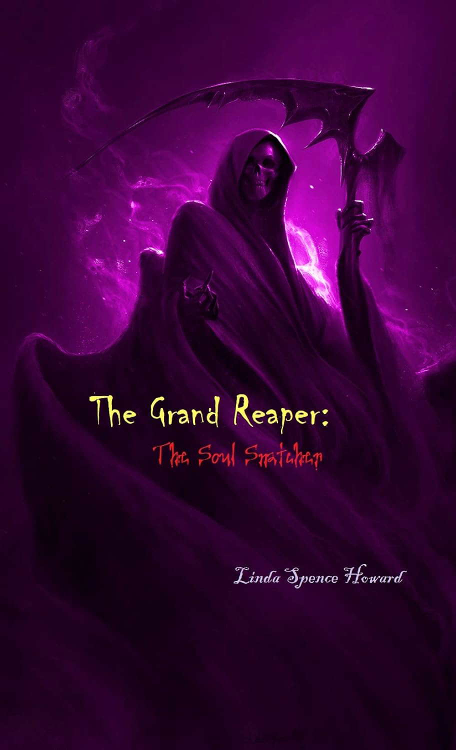 Grand Reaper: The Soul Snatcher poster
