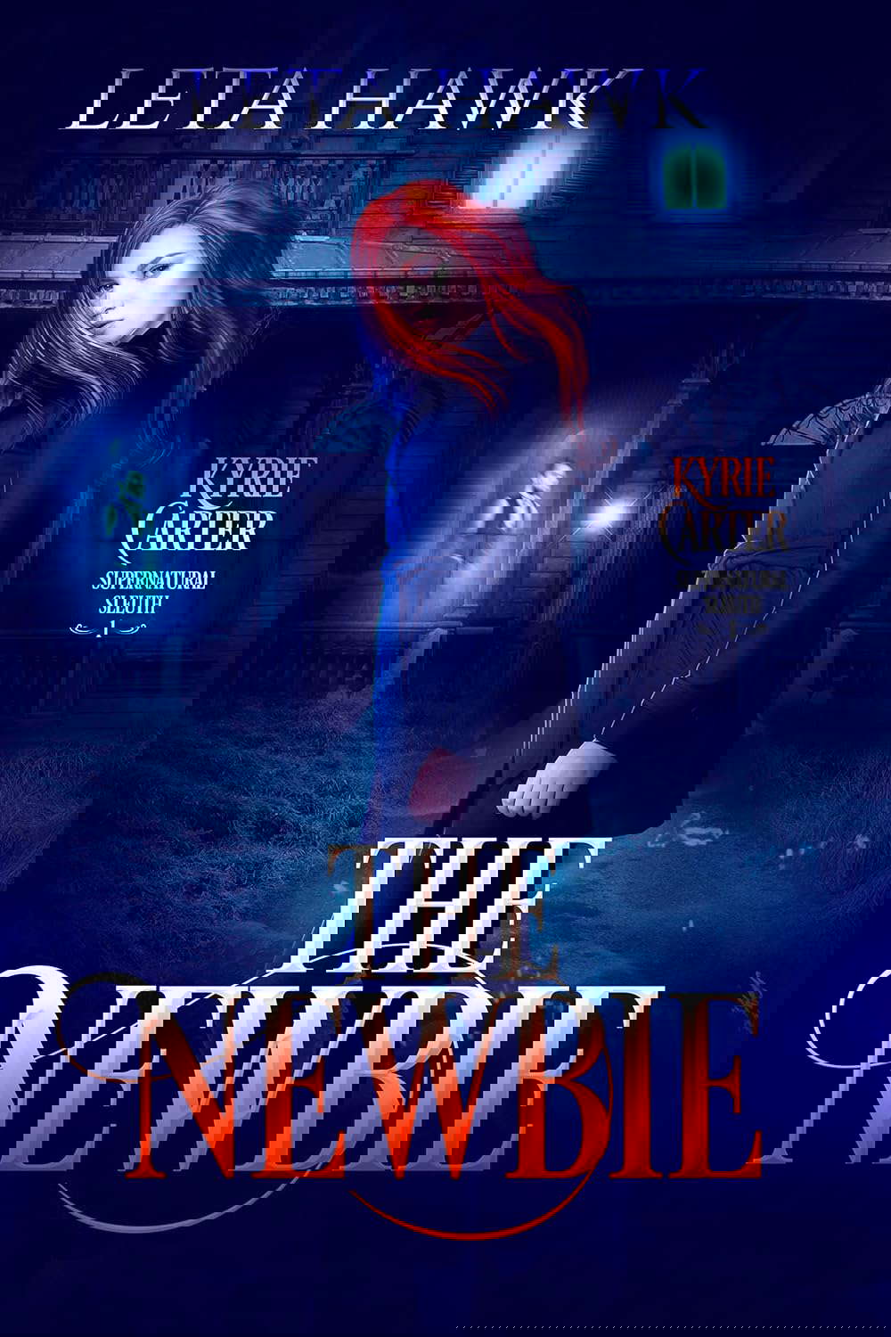 The Newbie (Kyrie Carter: Supernatural Sleuth Book 1) poster