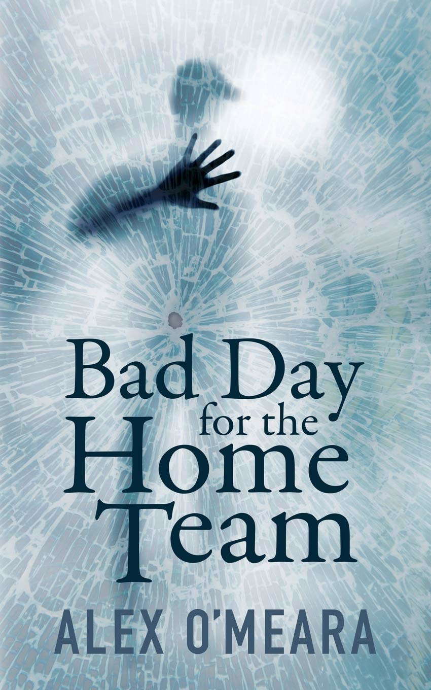 Bad Day for the Home Team poster