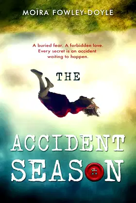 The Accident Season poster