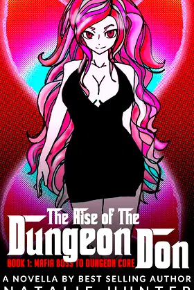 The Rise of the Dungeon Don - Book 1: Mafia Boss to Dungeon Core poster