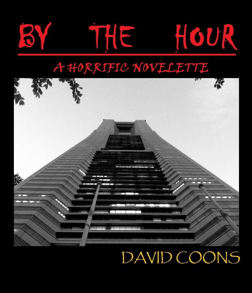 By The Hour: A Horrific Novelette poster