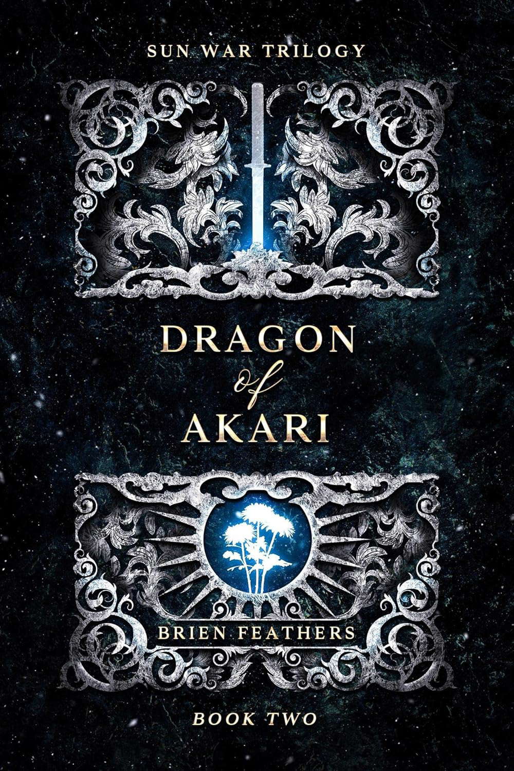 Dragon of Akari (Sun War Trilogy Book 2) poster