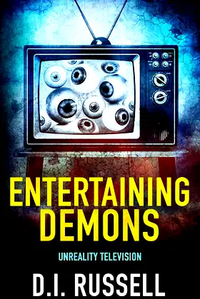 Entertaining Demons: An Extreme Horror Novel poster