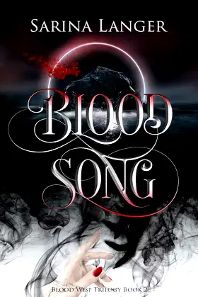 Blood Song (Blood Wisp Book 2) poster