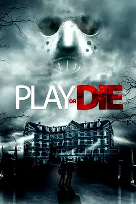 Play or Die poster