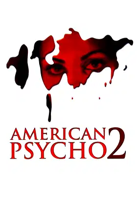 American Psycho II: All American Girl poster