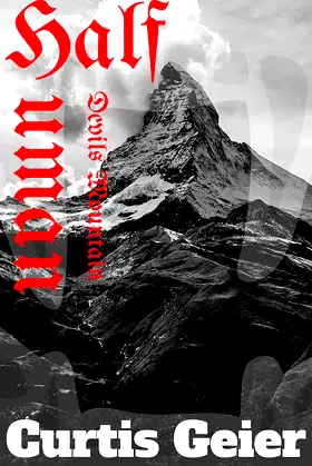 Half Human: Devils Mountain poster