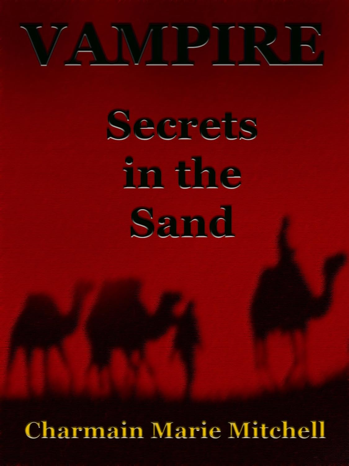 Vampire - Secrets in the Sand (Vampire Series Book 4) poster
