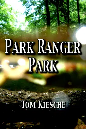 Park Ranger Park poster