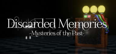 Discarded Memories: Mysteries of the Past capsule