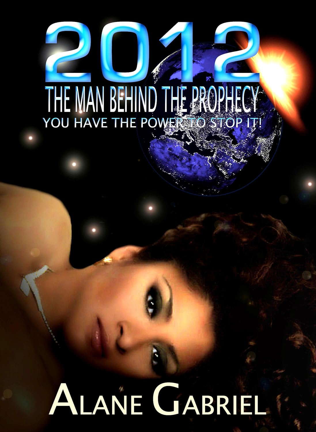 2012 THE MAN BEHIND THE PROPHECY poster
