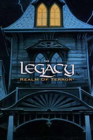 The Legacy: Realm of Terror poster