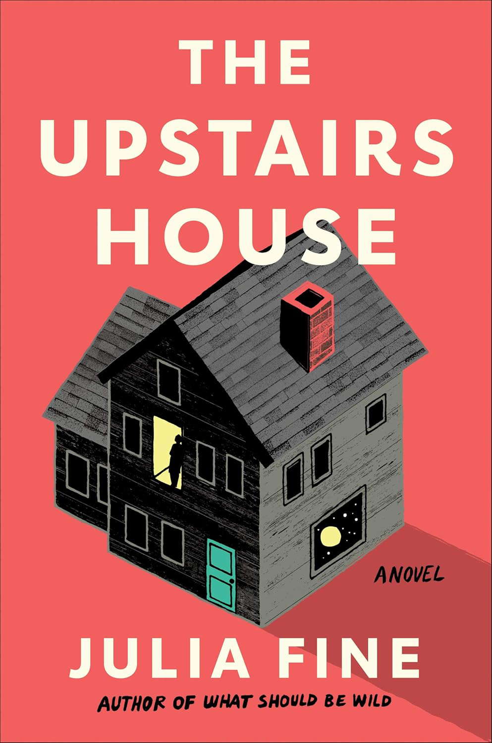 The Upstairs House: A Novel poster