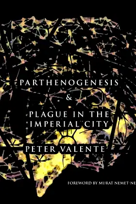 Two Novellas: Parthenogenesis & Plague In The Imperial City poster