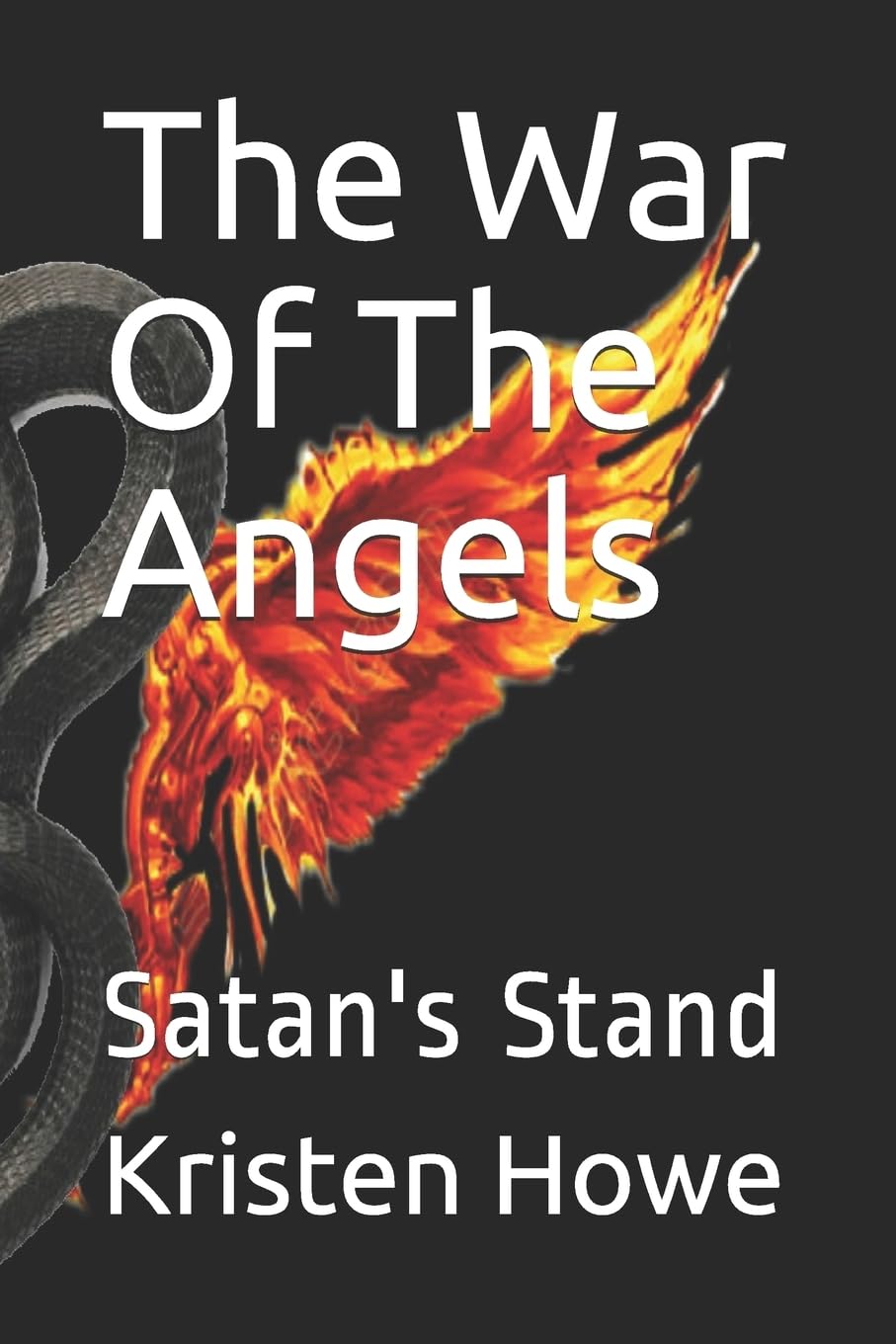 The War Of The Angels: Satan's Stand poster