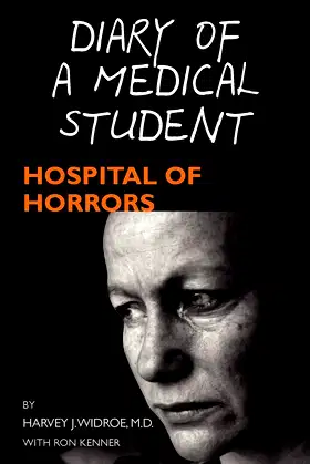Diary of a Medical Student: Hospital of Horrors poster