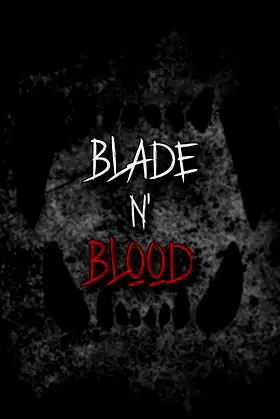 Blade N' Blood poster
