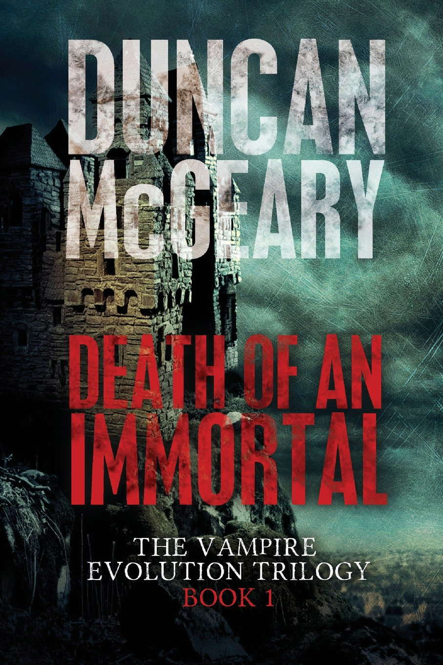 Death of an Immortal: Vampire Evolution Trilogy #1 poster
