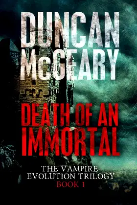 Death of an Immortal: Vampire Evolution Trilogy #1 poster