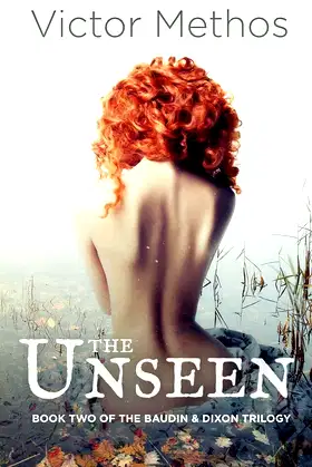 The Unseen (The Baudin & Dixon Trilogy) poster
