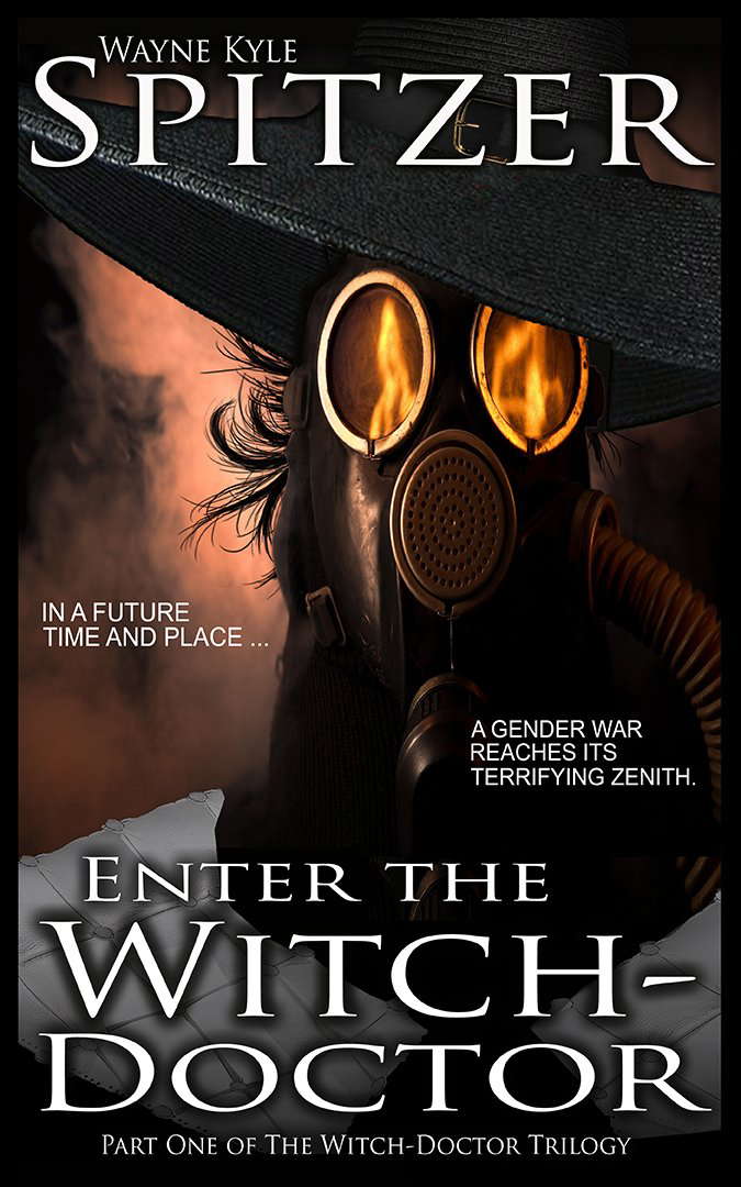 Enter the Witch Doctor (The Witch Doctor Trilogy Book 1) poster