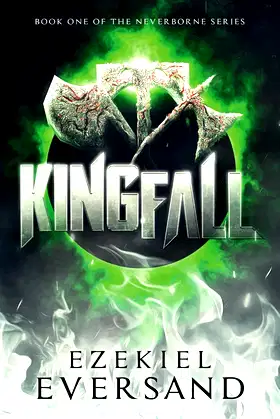 Kingfall (The Neverborne Series) poster