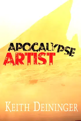 Apocalypse Artist (The Fever Trilogy,) poster