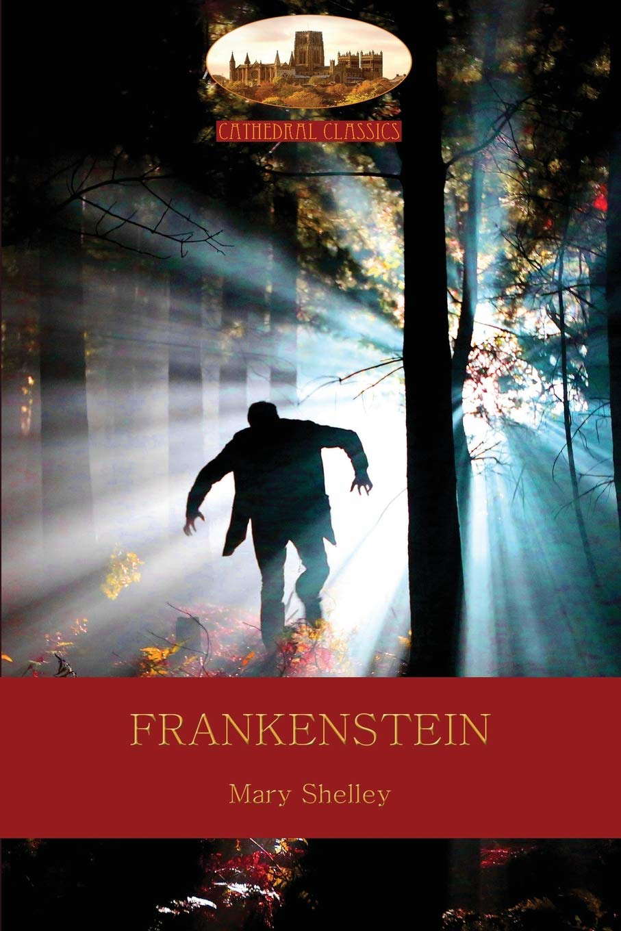 Frankenstein: Or The Modern Prometheus (Aziloth Books) poster