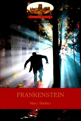 Frankenstein: Or The Modern Prometheus (Aziloth Books) poster