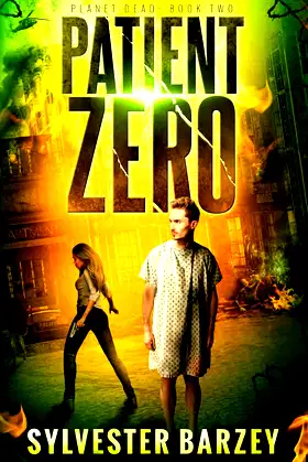 Planet Dead 2: Patient Zero poster
