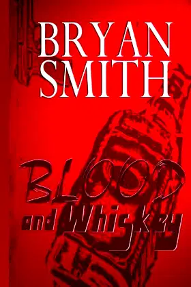 Blood and Whiskey poster