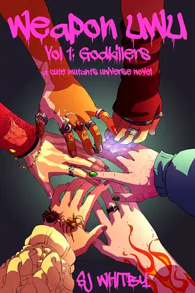 Weapon UwU Vol 1: Godkillers poster
