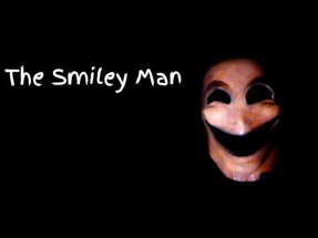 The Smiley Man - A Short Horror Film poster