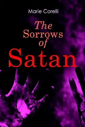 The Sorrows of Satan: Gothic Horror Novel poster